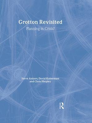 Grotton Revisited: Planning in Crisis? / Edition 1