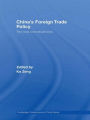 China's Foreign Trade Policy: The New Constituencies