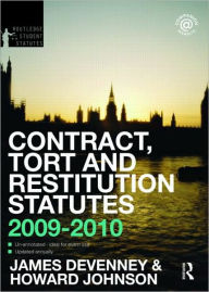 Contract, Tort and Restitution Statutes 2009-2010 / Edition 1