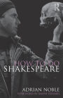 How to do Shakespeare / Edition 1