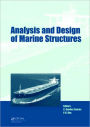Analysis and Design of Marine Structures: including CD-ROM / Edition 1