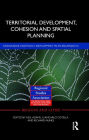 Territorial Development, Cohesion and Spatial Planning: Building on EU Enlargement