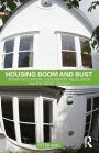 Housing Boom and Bust: Owner Occupation, Government Regulation and the Credit Crunch / Edition 1