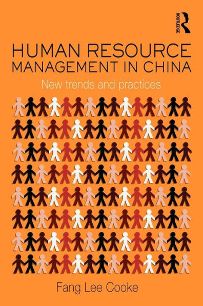 Human Resource Management in China: New Trends and Practices / Edition 1