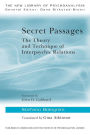 Secret Passages: The Theory and Technique of Interpsychic Relations / Edition 1