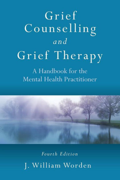 grief-counselling-and-grief-therapy-a-handbook-for-the-mental-health