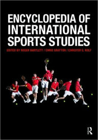 Encyclopedia of International Sports Studies / Edition 1
