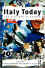 Italy Today: The Sick Man of Europe / Edition 1