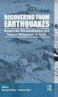 Recovering from Earthquakes: Response, Reconstruction and Impact Mitigation in India