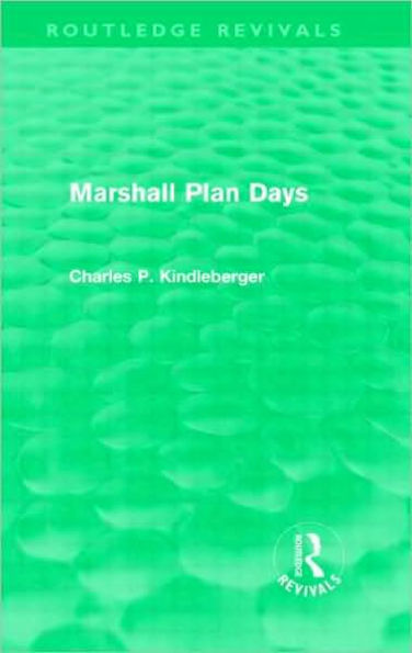 Marshall Plan Days (Routledge Revivals)