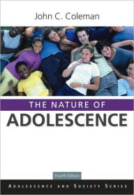 Title: The Nature of Adolescence, Author: John C. Coleman