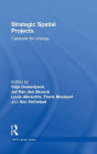 Strategic Spatial Projects: Catalysts for Change