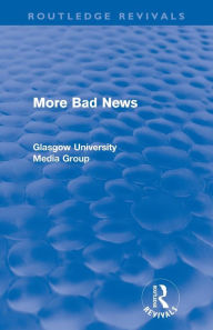 Title: More Bad News (Routledge Revivals), Author: Peter Beharrell