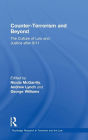 Counter-Terrorism and Beyond: The Culture of Law and Justice After 9/11