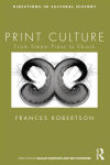 Alternative view 2 of Print Culture: From Steam Press to Ebook