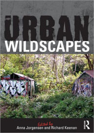 Title: Urban Wildscapes, Author: Anna Jorgensen