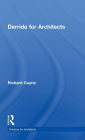 Derrida for Architects / Edition 1
