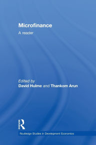 Title: Microfinance: A Reader / Edition 1, Author: David Hulme