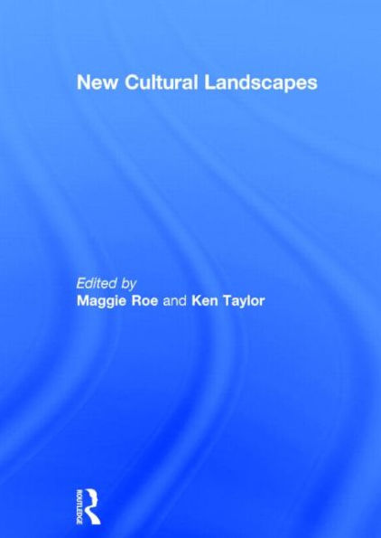 New Cultural Landscapes / Edition 1