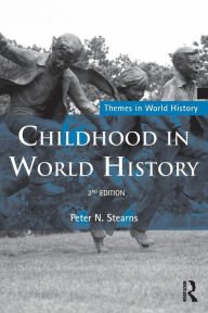 Childhood in World History / Edition 2