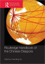 Routledge Handbook of the Chinese Diaspora