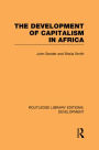 The Development of Capitalism in Africa