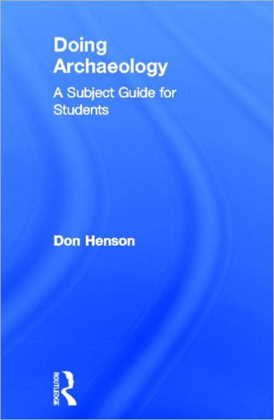 Doing Archaeology: A Subject Guide for Students