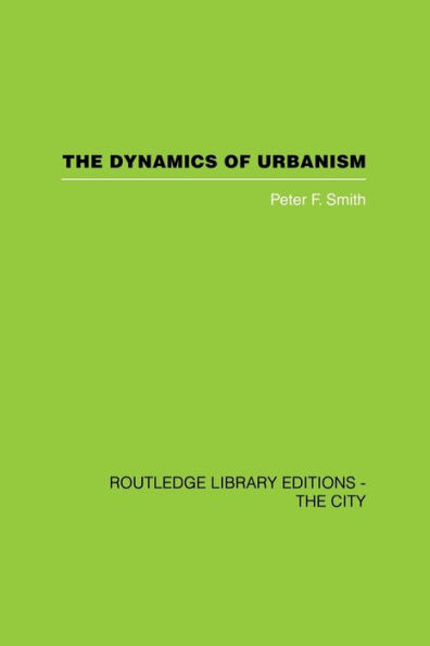 The Dynamics of Urbanism