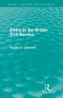 Ethics in the British Civil Service (Routledge Revivals)