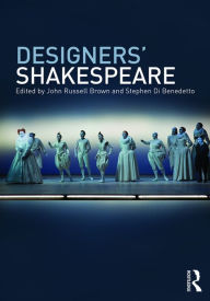 Title: Designers' Shakespeare / Edition 1, Author: John Russell Brown