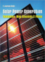 Solar Power Generation: Technology, New Concepts & Policy