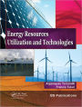 Energy Resources, Utilization & Technologies