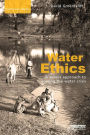 Water Ethics: A Values Approach to Solving the Water Crisis