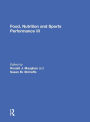 Food, Nutrition and Sports Performance III