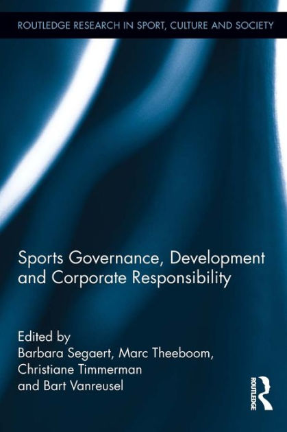 Sports Governance, Development And Corporate Responsibility By Barbara ...