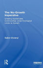 The No-Growth Imperative: Creating Sustainable Communities under Ecological Limits to Growth