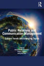 Public Relations and Communication Management: Current Trends and Emerging Topics