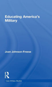 Title: Educating America's Military, Author: Joan Johnson-Freese