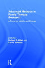 Advanced Methods in Family Therapy Research: A Focus on Validity and Change