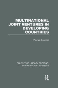 Title: Multinational Joint Ventures in Developing Countries (RLE International Business), Author: Paul Beamish