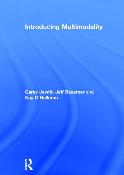 Introducing Multimodality