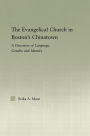 The Evangelical Church in Boston's Chinatown: A Discourse of Language, Gender, and Identity
