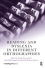 Reading and Dyslexia in Different Orthographies