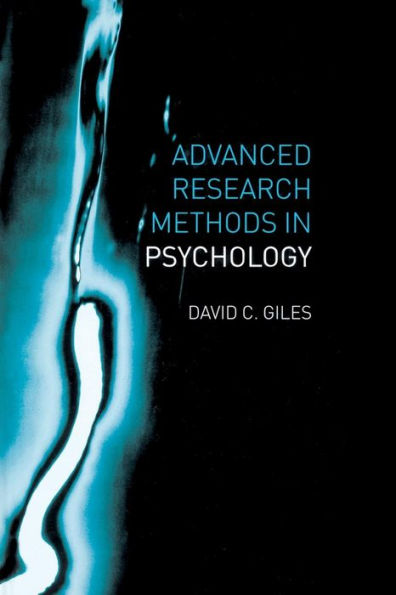 Advanced Research Methods in Psychology / Edition 1