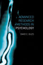 Advanced Research Methods in Psychology / Edition 1