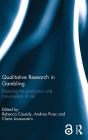 Qualitative Research in Gambling: Exploring the Production and Consumption of Risk