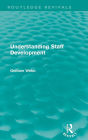 Understanding Staff Development (Routledge Revivals)