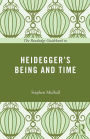 The Routledge Guidebook to Heidegger's Being and Time