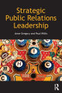 Strategic Public Relations Leadership