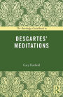 The Routledge Guidebook to Descartes' Meditations / Edition 1
